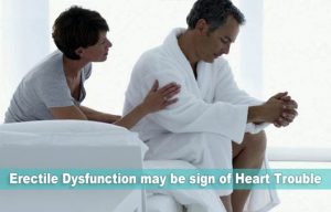 Erectile Dysfunction may be sign of Heart Trouble